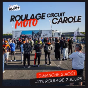 Roulage Moto Carole Dimanche 2/08/26
