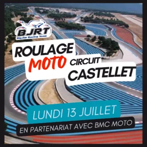 Roulage Moto Castellet (avec BMC) - 13 Juillet